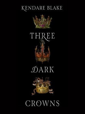 cover image of Three Dark Crowns